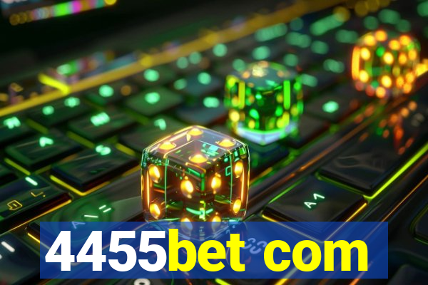 4455bet com