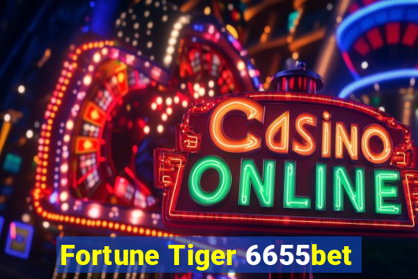 Fortune Tiger 6655bet