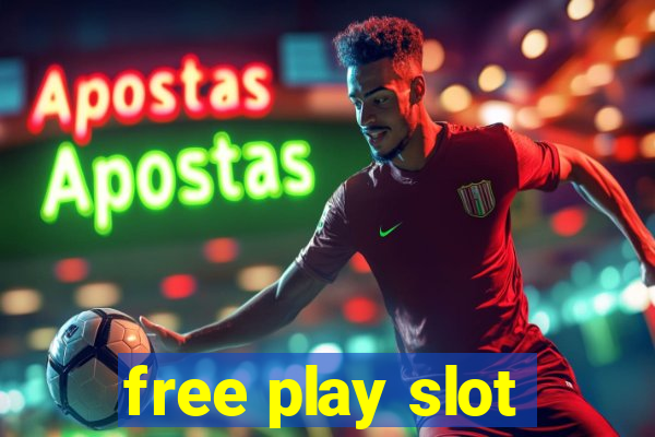 free play slot