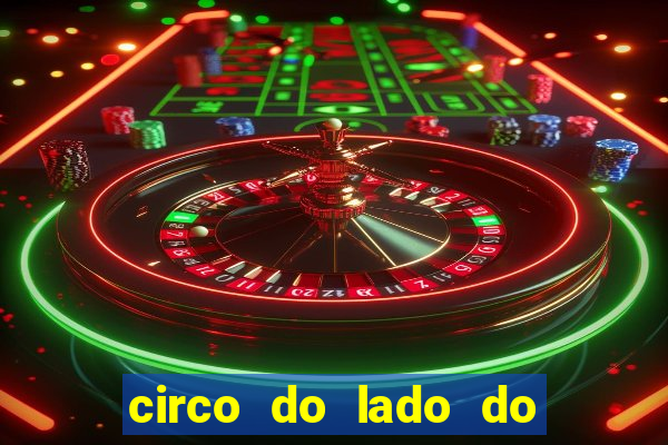 circo do lado do minas shopping