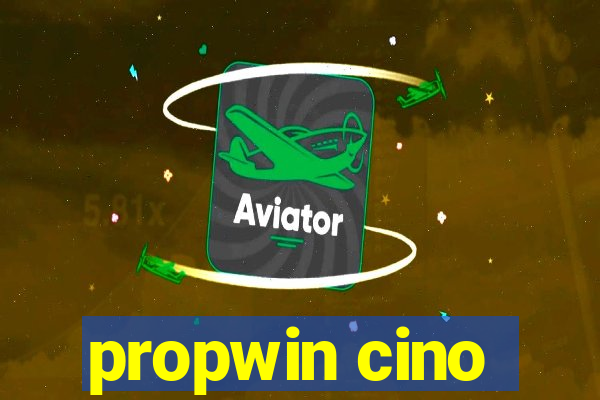 propwin cino