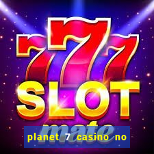 planet 7 casino no deposit bonus codes