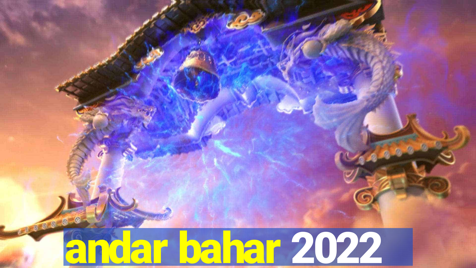 andar bahar 2022