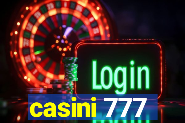 casini 777