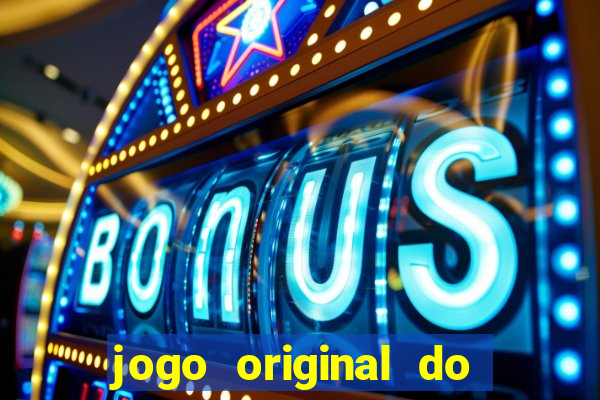 jogo original do tigre que ganha dinheiro