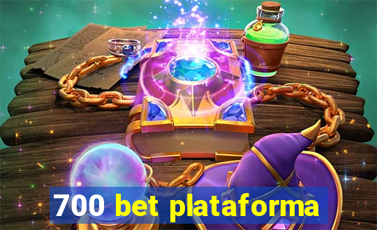 700 bet plataforma