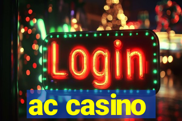 ac casino