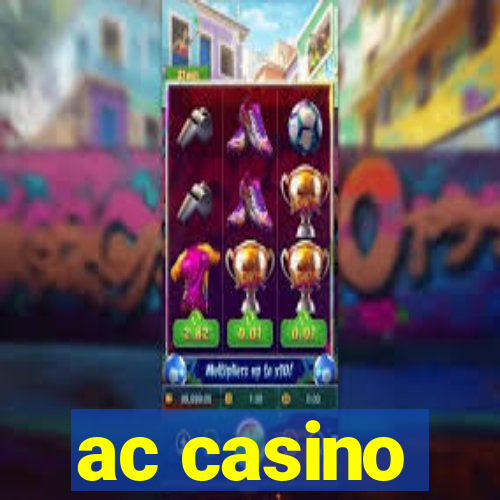 ac casino