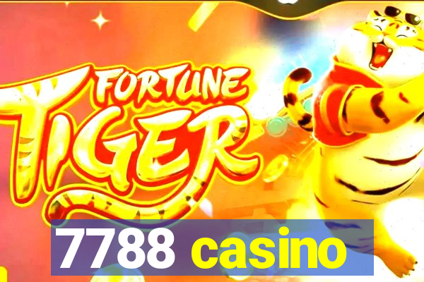 7788 casino