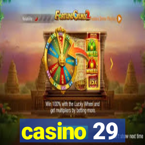 casino 29