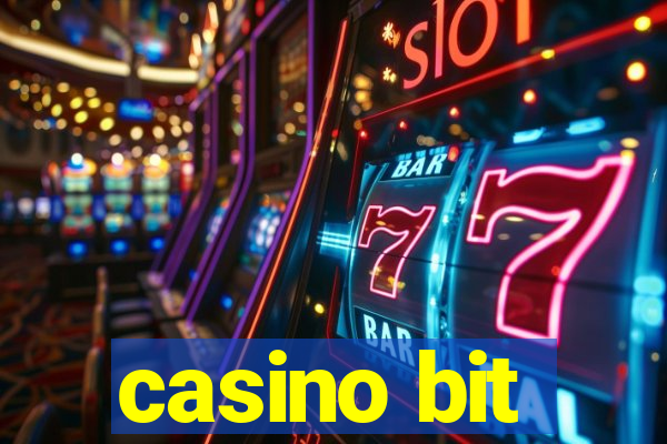 casino bit