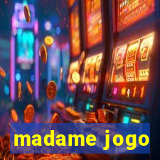 madame jogo