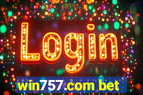 win757.com bet