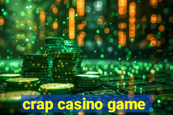 crap casino game