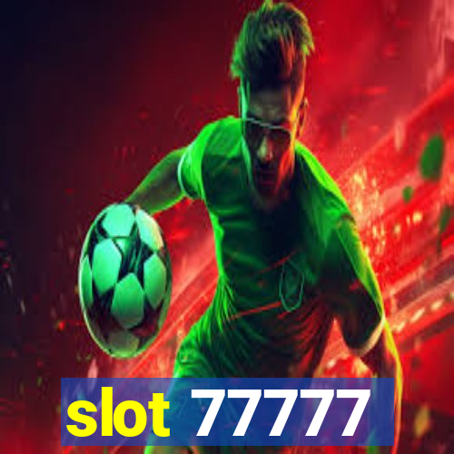 slot 77777