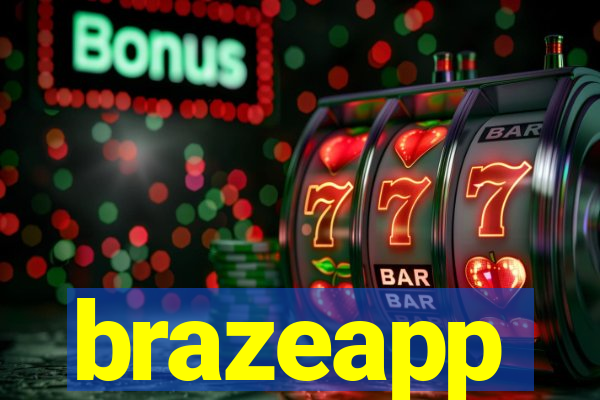 brazeapp