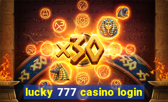 lucky 777 casino login