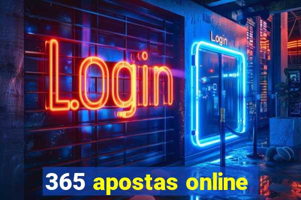 365 apostas online