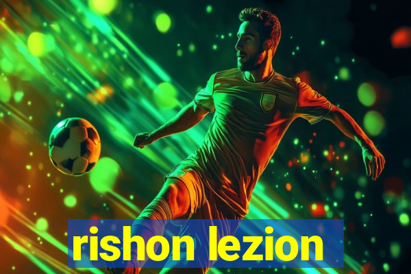 rishon lezion