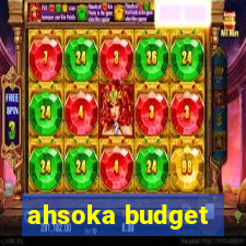 ahsoka budget