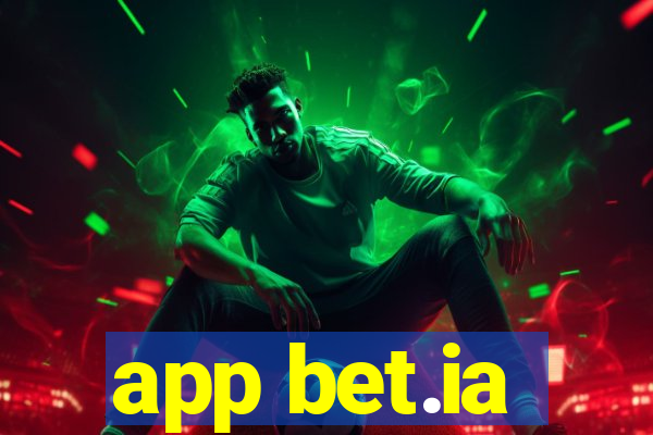 app bet.ia