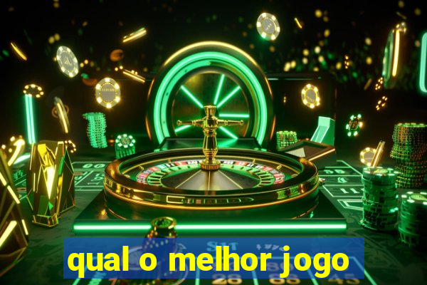 qual o melhor jogo