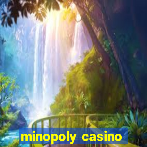 minopoly casino