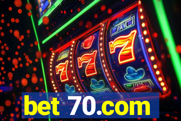 bet 70.com