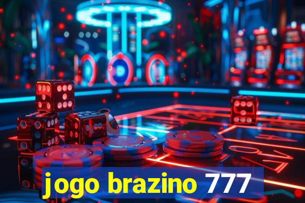 jogo brazino 777