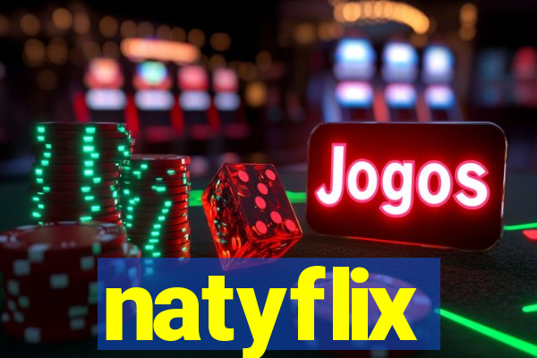 natyflix