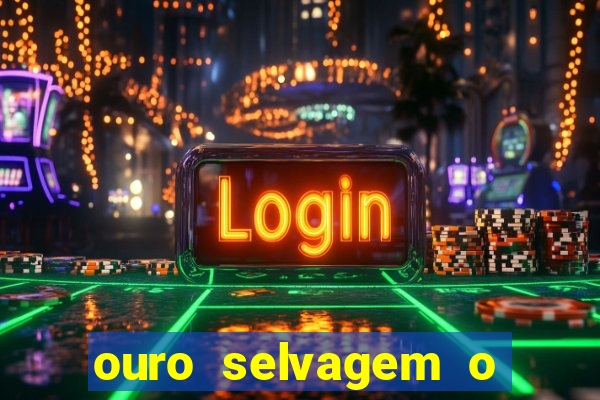 ouro selvagem o que aconteceu na vida real