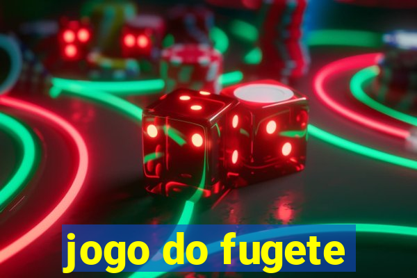 jogo do fugete