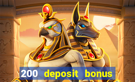 200 deposit bonus casino uk