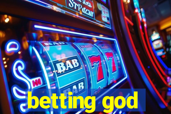 betting god