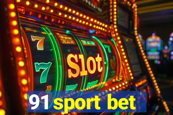 91 sport bet