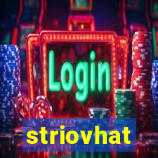 striovhat