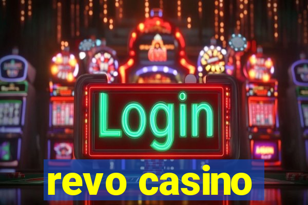 revo casino