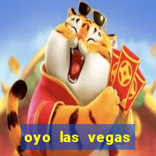 oyo las vegas hotel & casino