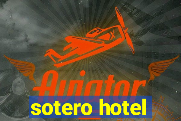 sotero hotel