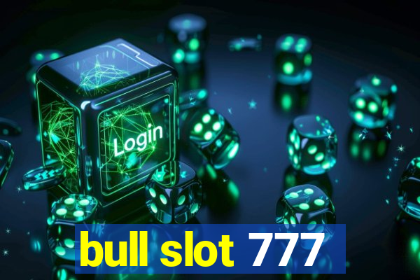 bull slot 777