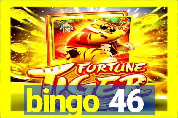 bingo 46