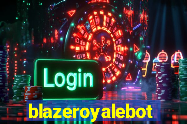 blazeroyalebot