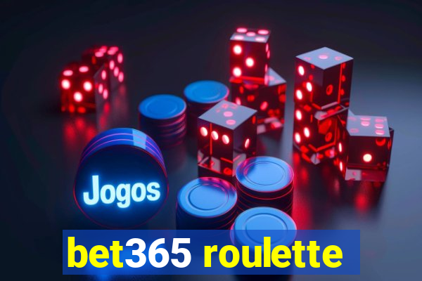 bet365 roulette