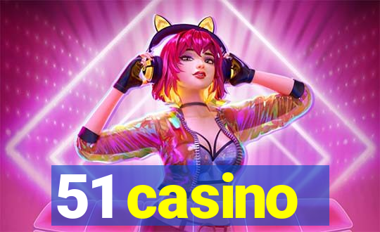 51 casino