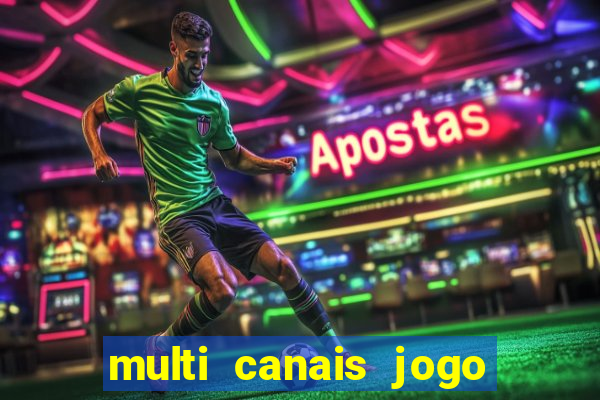 multi canais jogo do flamengo