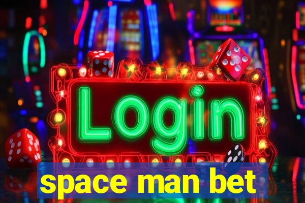 space man bet