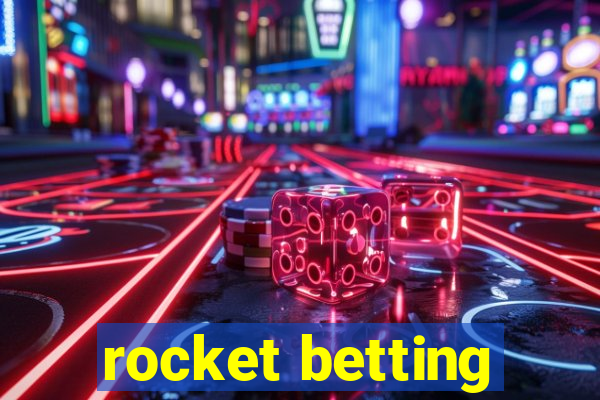 rocket betting