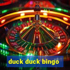 duck duck bingo