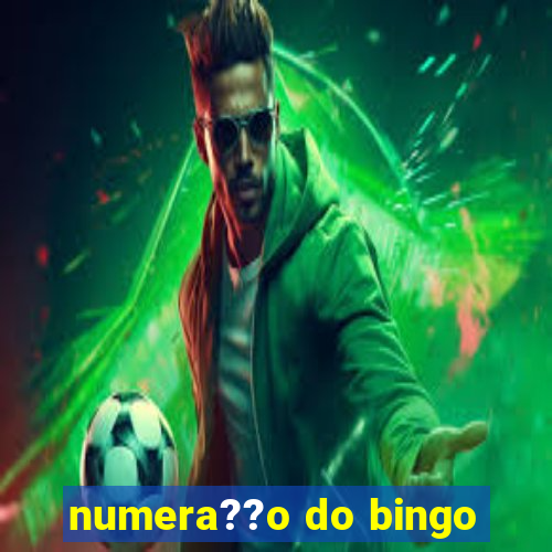 numera??o do bingo