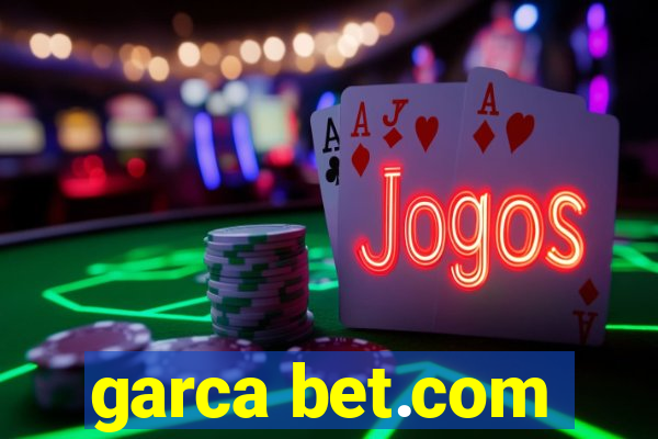 garca bet.com